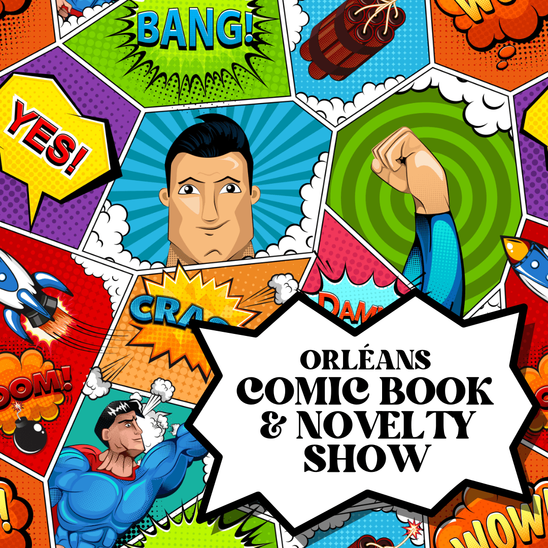 Orleans Comic Book & Novelty Show