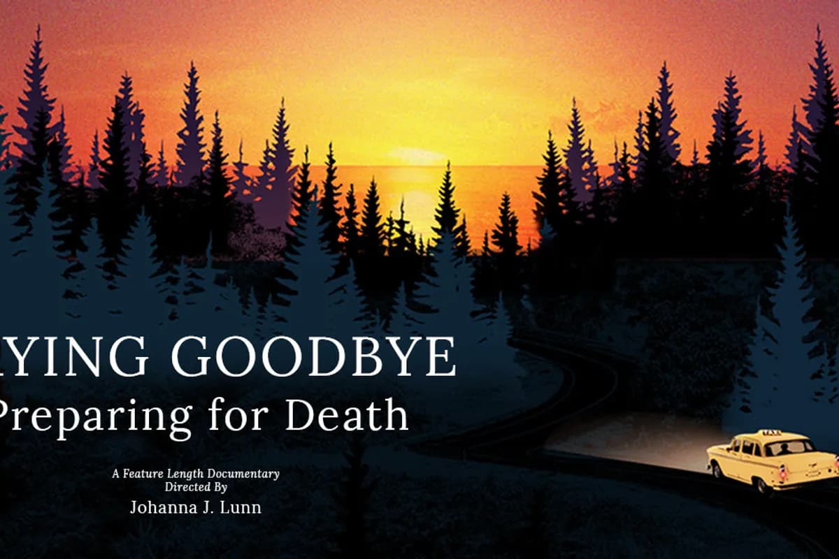 Film Screening: Saying Goodbye: Preparing for Death