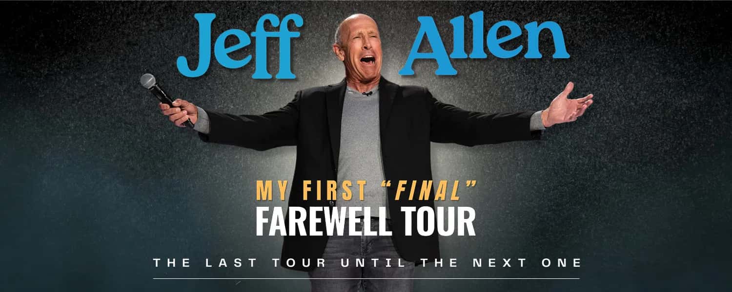 Jeff Allen – My First "Final" Farewell Tour